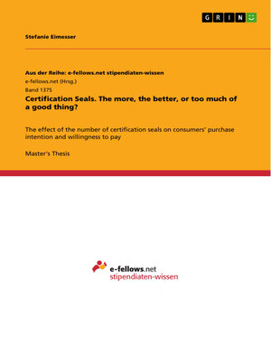 cover image of Certification Seals. the more, the better, or too much of a good thing?